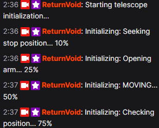 Telescope initialization progress reported in Twitch chat